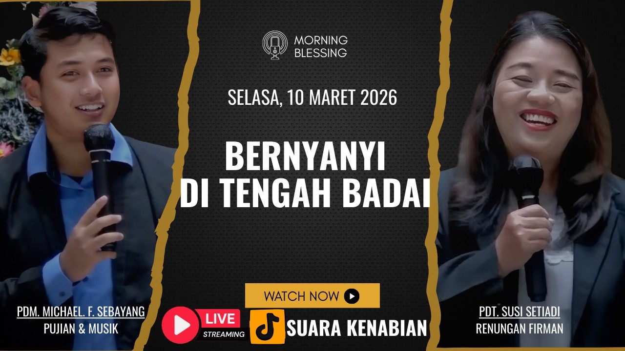 BERNYANYI DI TENGAH BADAI l Pdt. Susi Setiadi | GSJA Suara Kenabian Ministry | 10Maret 2026