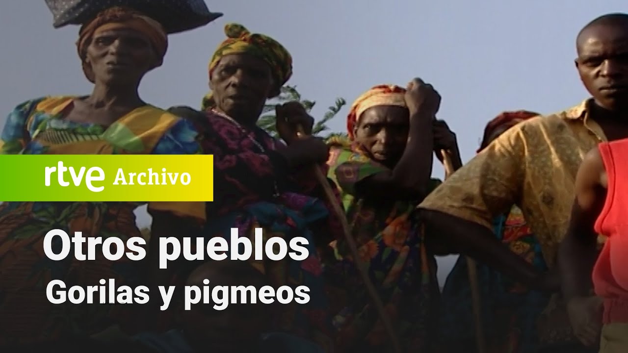 Otros pueblos: Gorilas y pigmeos | RTVE Archivo