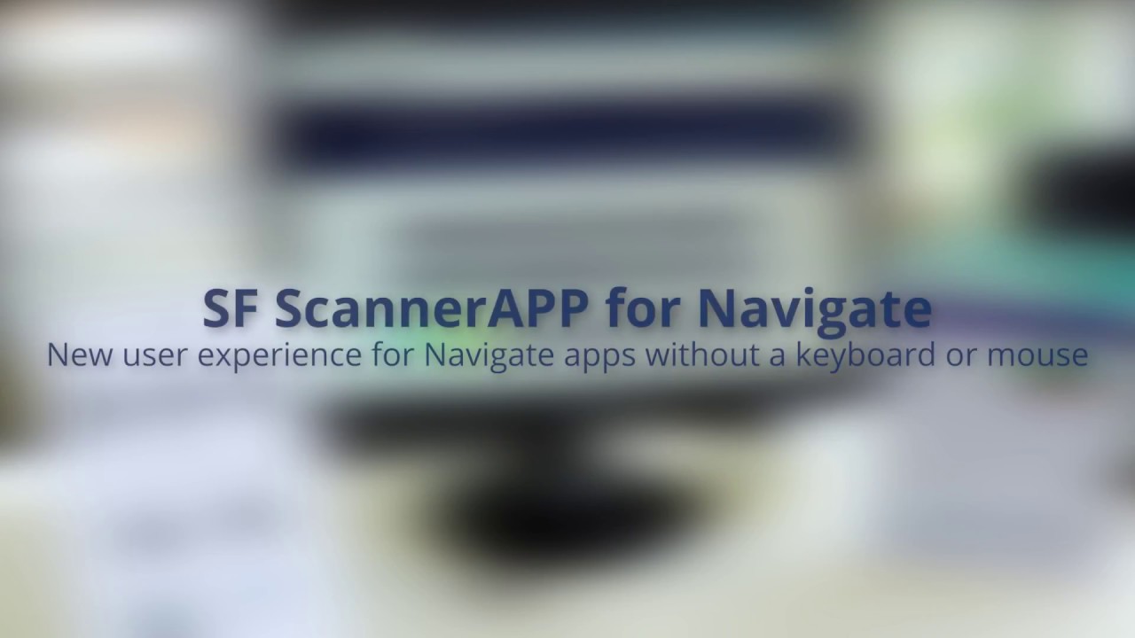 NEW: SF ScannerAPP for ThingWorx Navigate