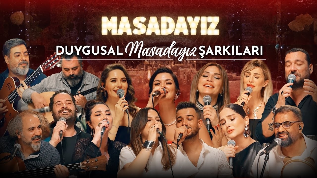 Duygusal Masadayız Şarkıları