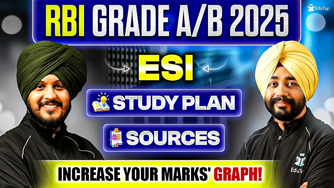 How to Prepare ESI For RBI Grade B 2025 | RBI Grade B/A ESI Sources & Preparation Strategy | EduTap