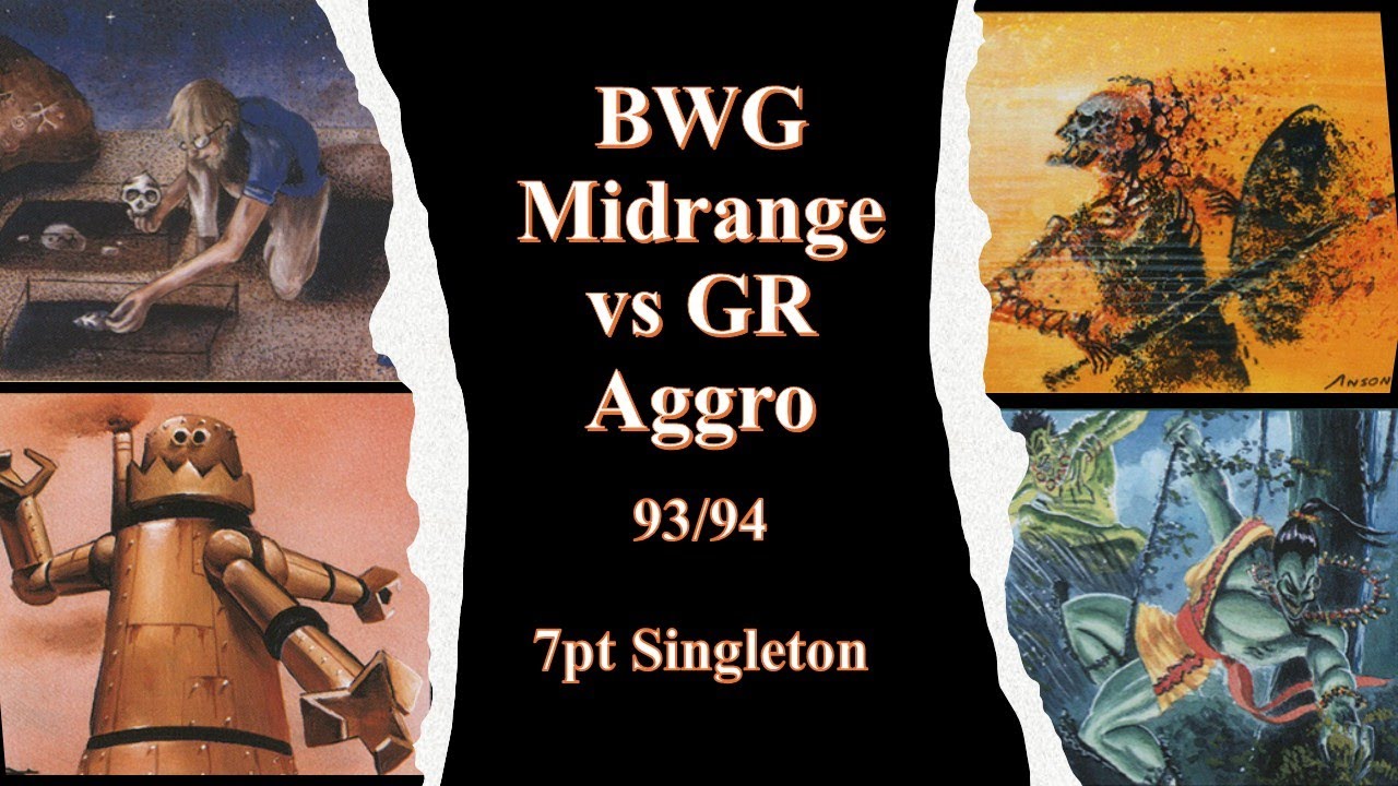 BWG Midrange vs GR Aggro - 