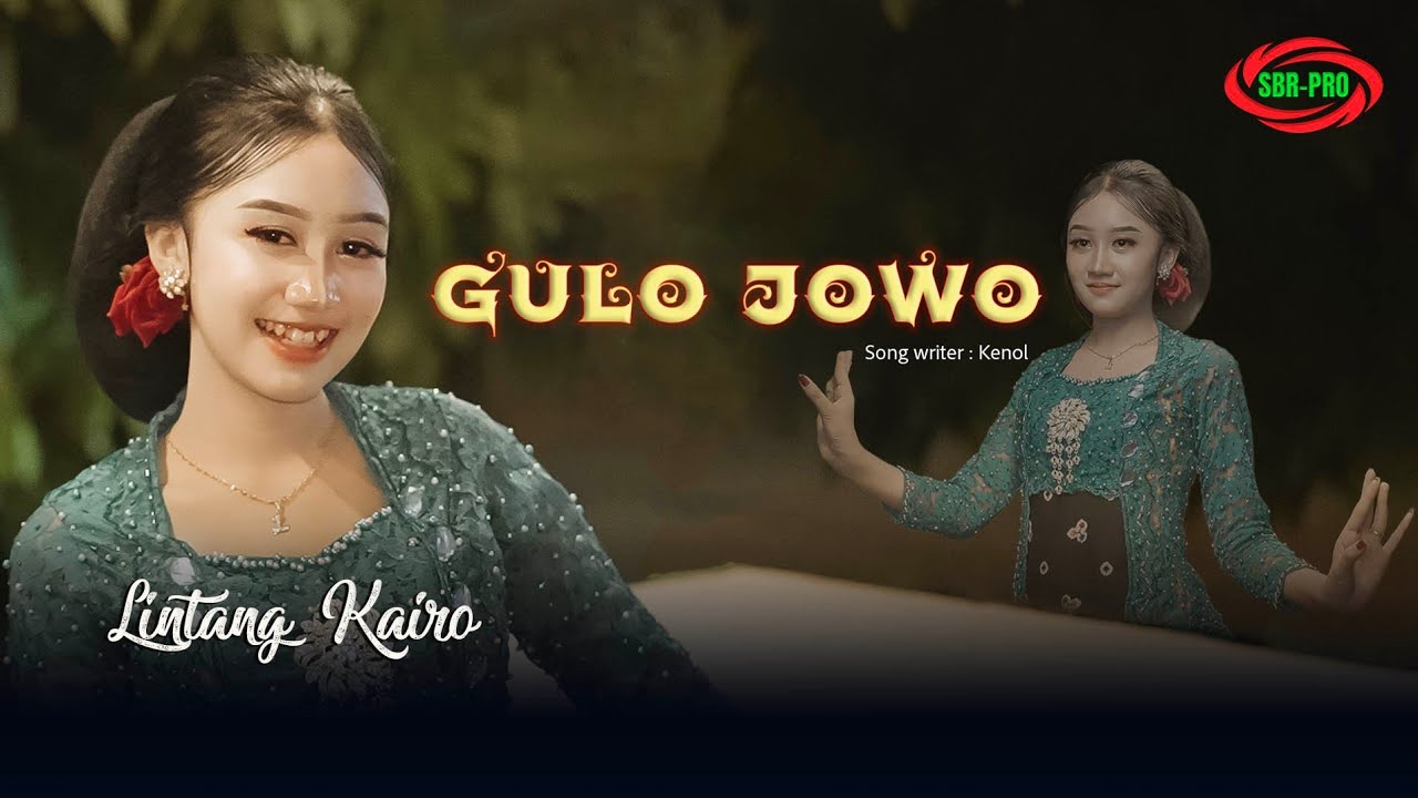 LINTANG KAIRO - GULO JOWO ( Original Official Video Music )