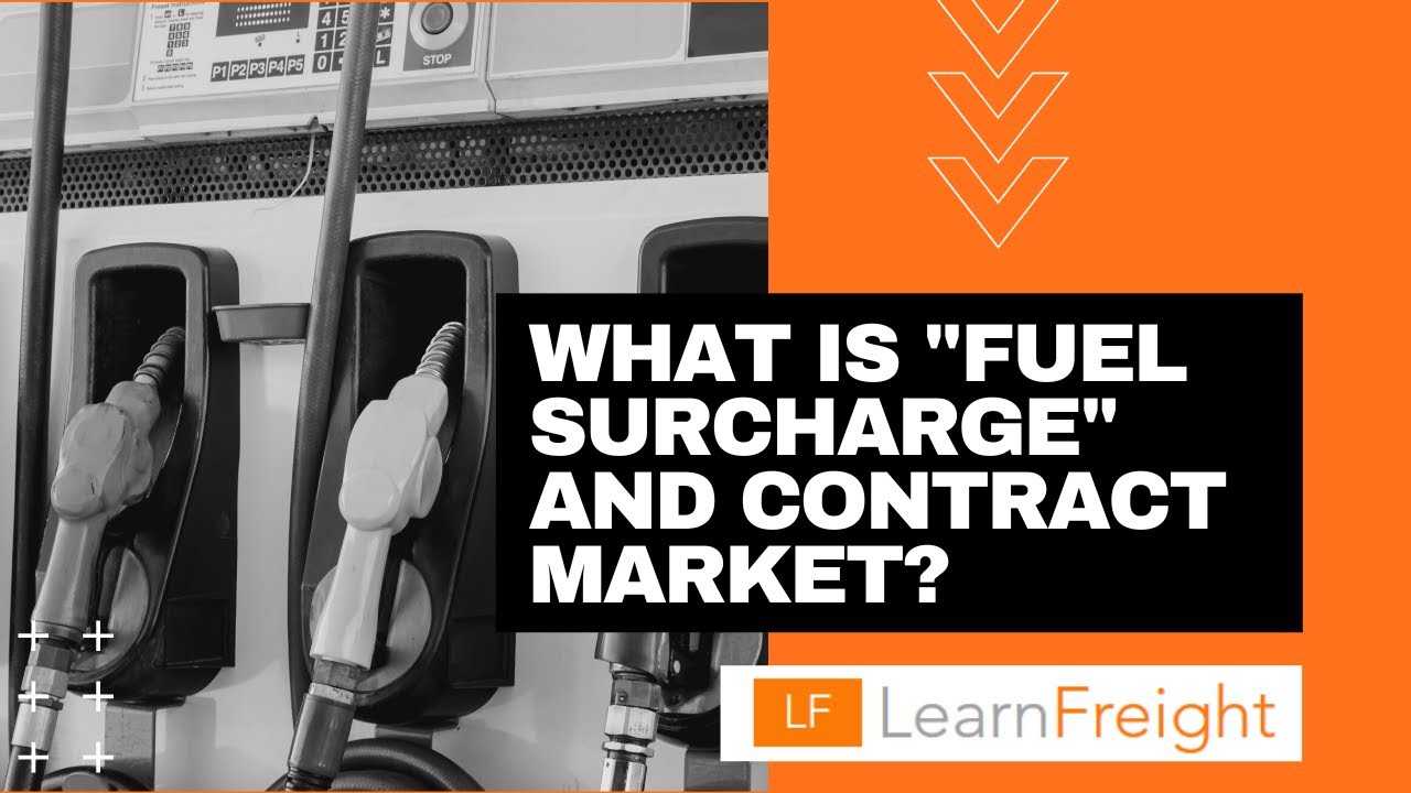 What is Fuel Surcharge in Freight Brokering (Spot vs Contract Freight Market)?