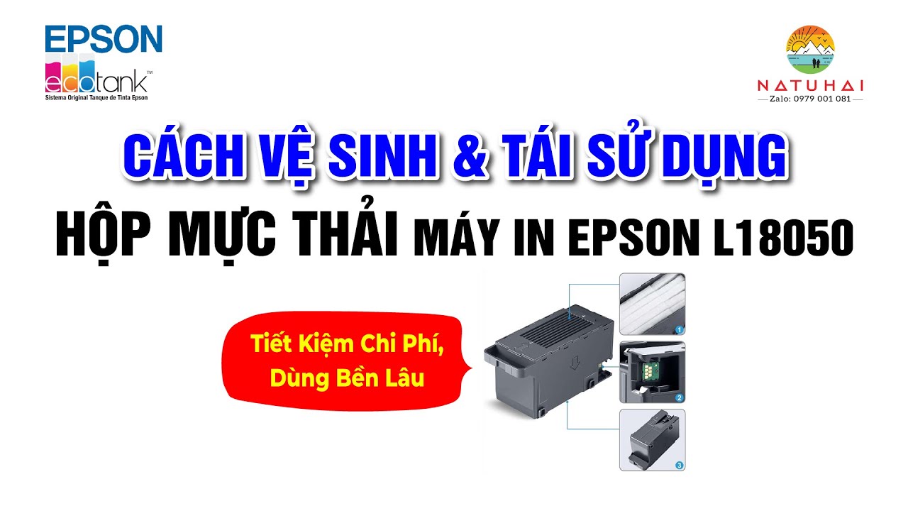 Cách vệ sinh & tái sử dụng HỘP MỰC THẢI Epson L18050 – Tiết kiệm chi phí, dùng bền lâu #epsonl18050