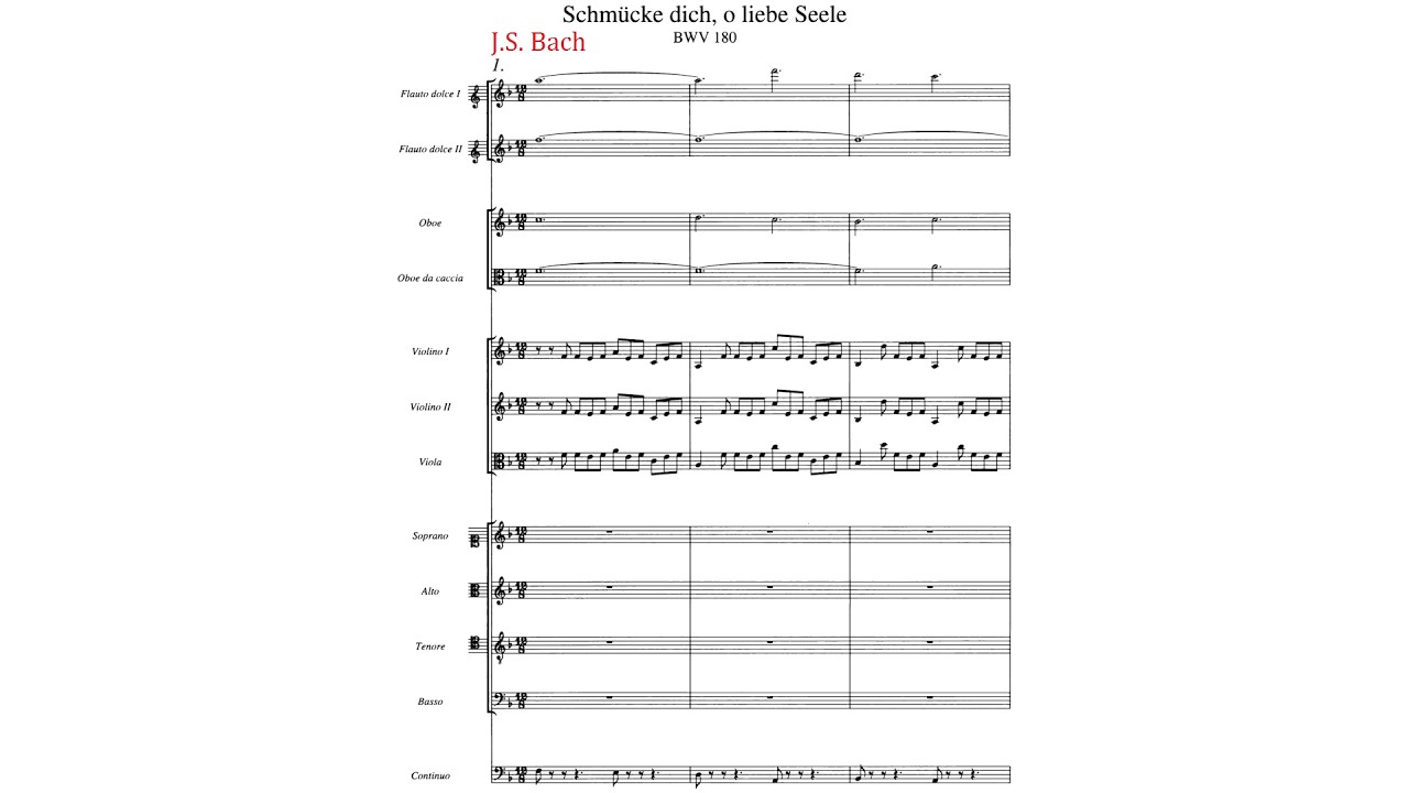 J.S. Bach: Schm&uuml;cke dich, o liebe Seele, BWV 180 {Score video}