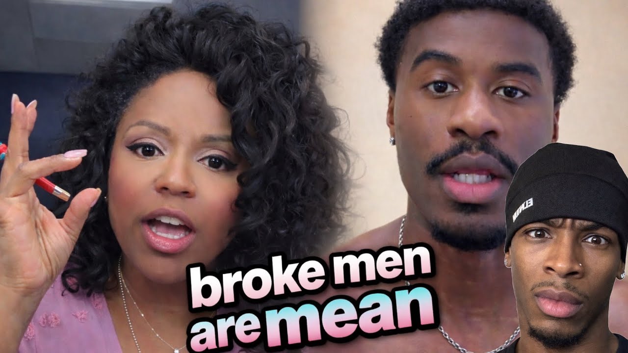 Broke men are MEAN and here’s why 