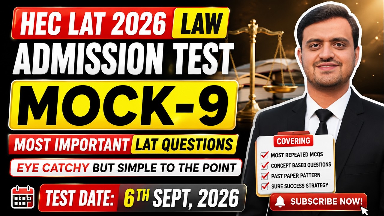 HEC LAT 6 September 2026 Law Admission Test Preparation Mock Test 9 | Most Important LAT Questions