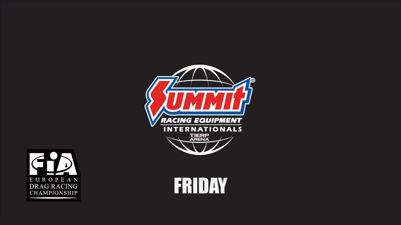 Summit Racing Equipment Internationals | European Dragracing Championships | Tierp Arena | August 8