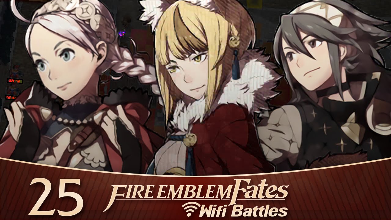 Fire Emblem: Fates (Wi-Fi Battles) - Part 25: Full Tumblr Team! | RasouliPlays