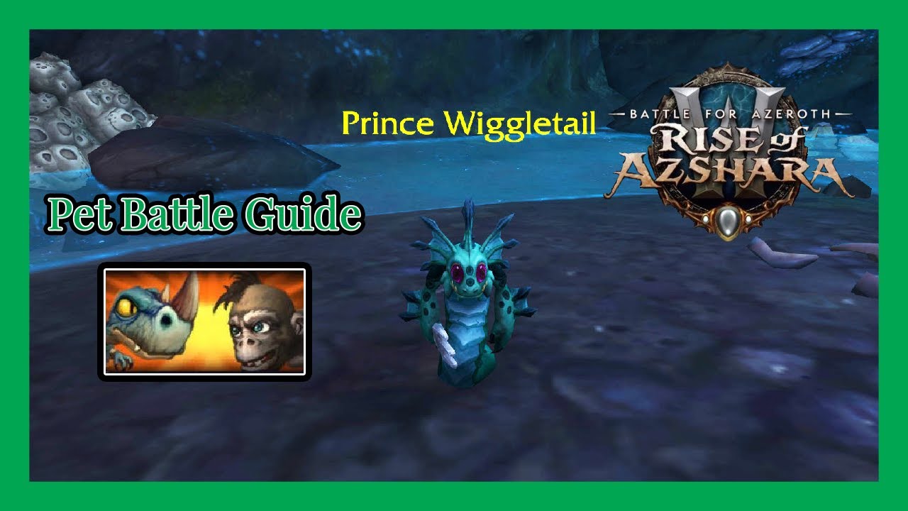 Prince Wiggletail WoW Pet Battle Guide