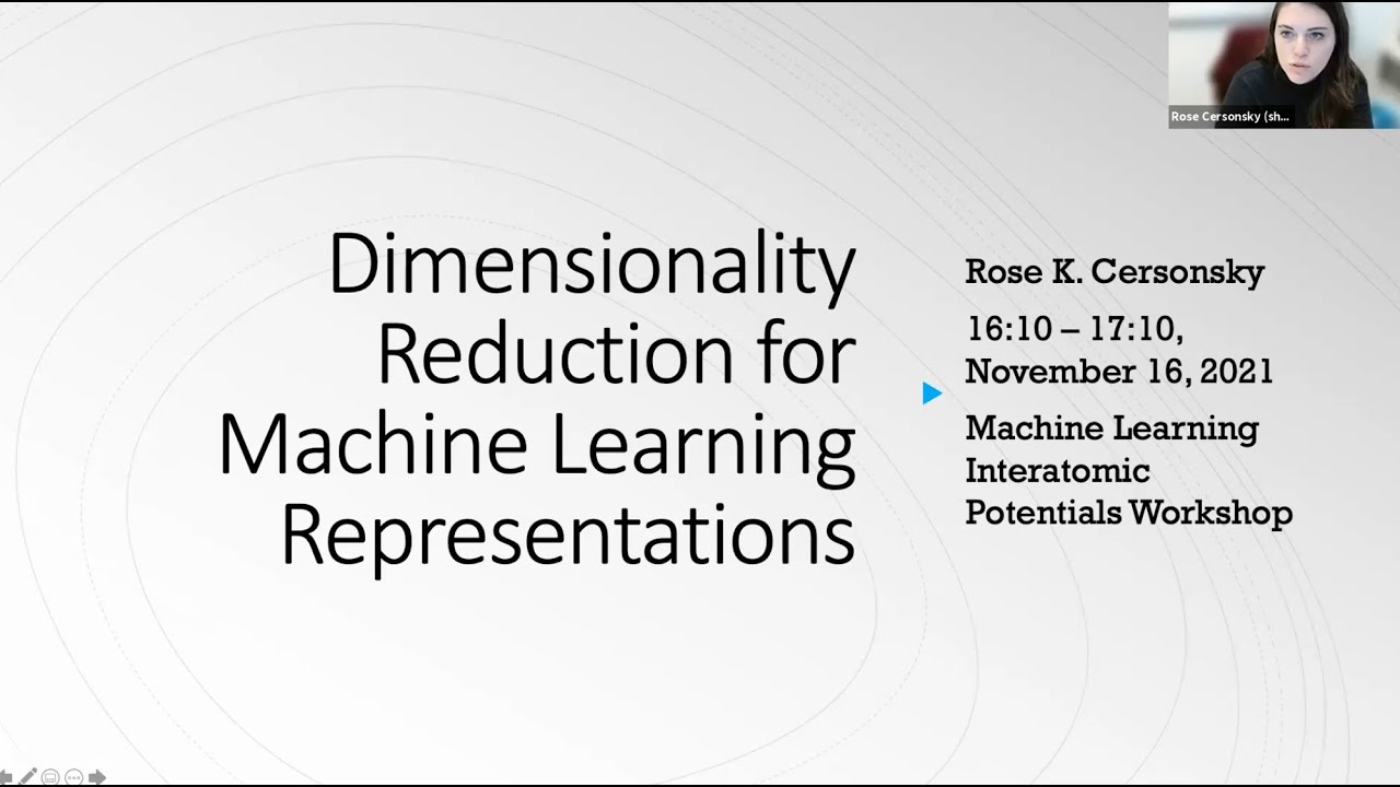 Rose Cersonsky - Dimensionality Reduction for Machine Learning Representations