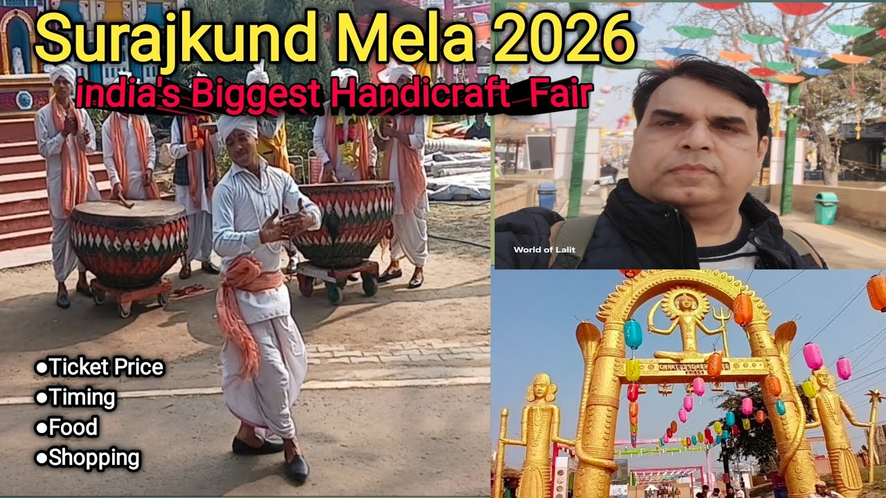 Surajkund  Mela 2026 || Complete Guide || Ticket,Time,Food, Shopping &Culture.