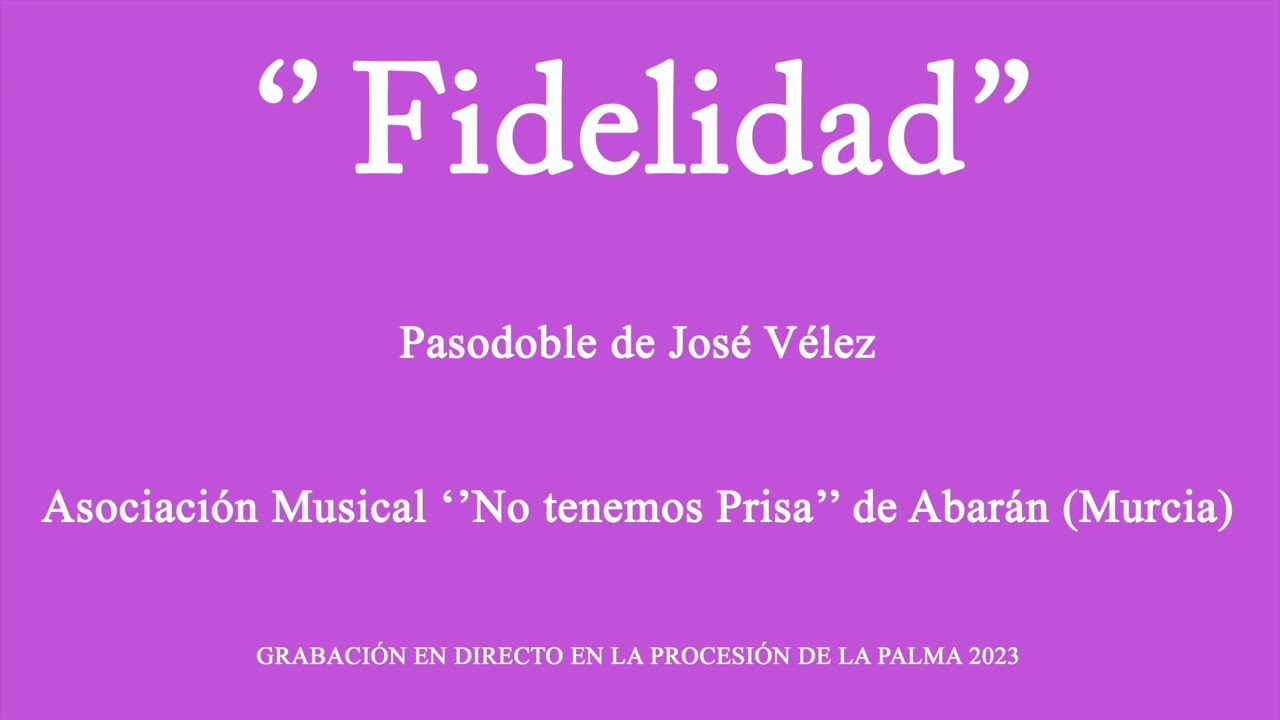 Fidelidad (José Vélez).