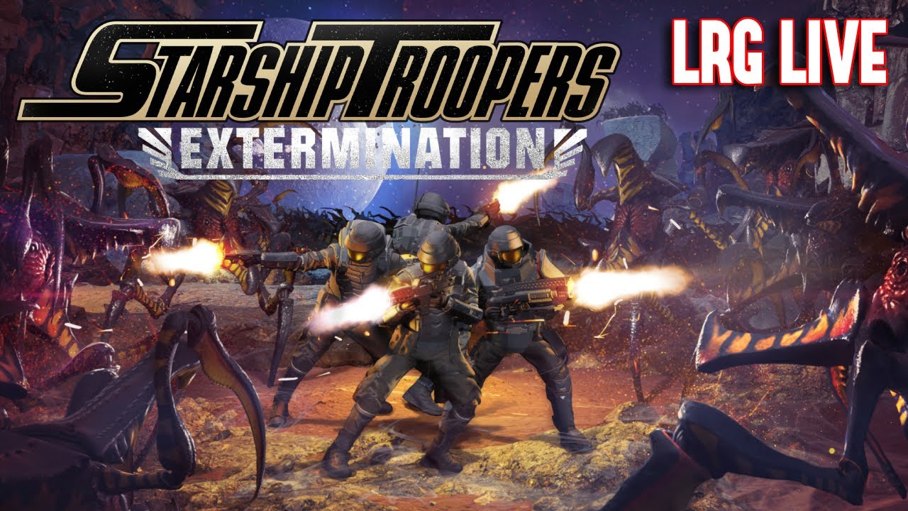 Starship Troopers: Extermination | LRG Live Stream | Ryan and K0noa
