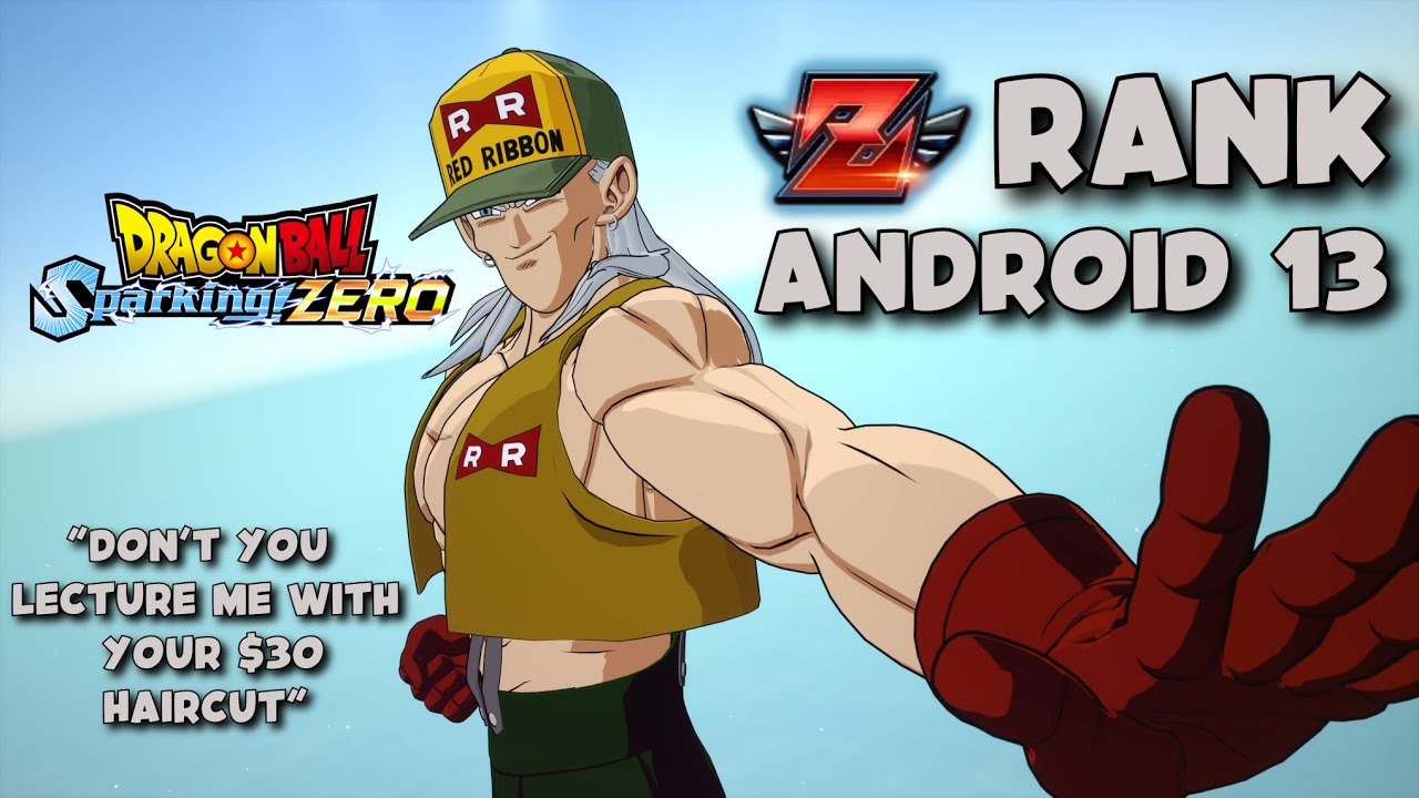 How a Z Rank Uses Android 13 | Dragon Ball Sparking Zero