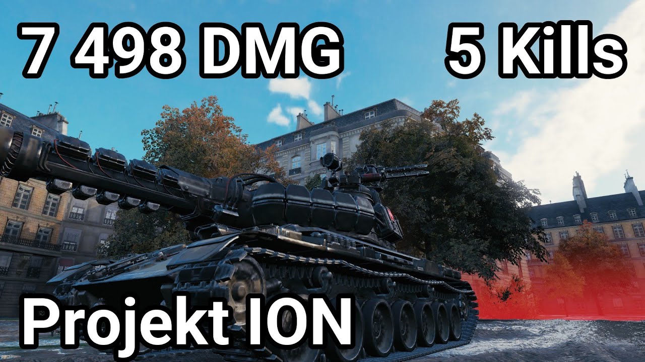 Projekt ION 7.5K DAMAGE! The New Tier 10 Beast?