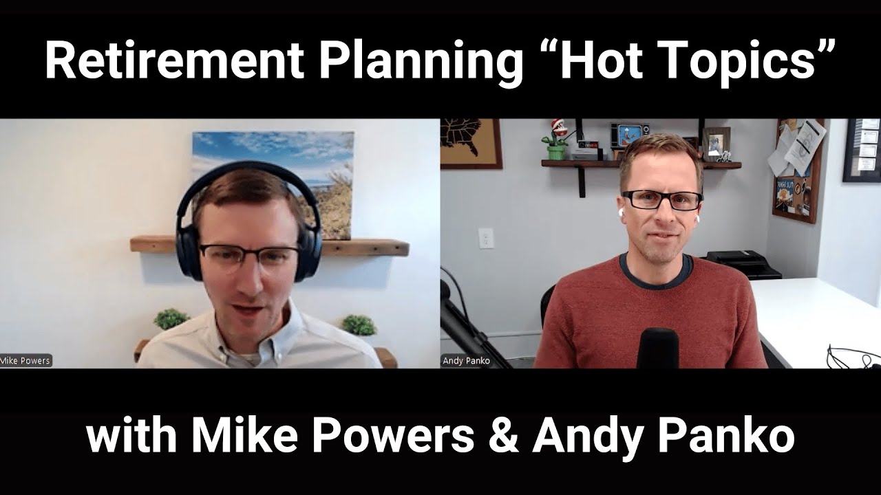 Andy Panko and Mike Powers retirement planning 