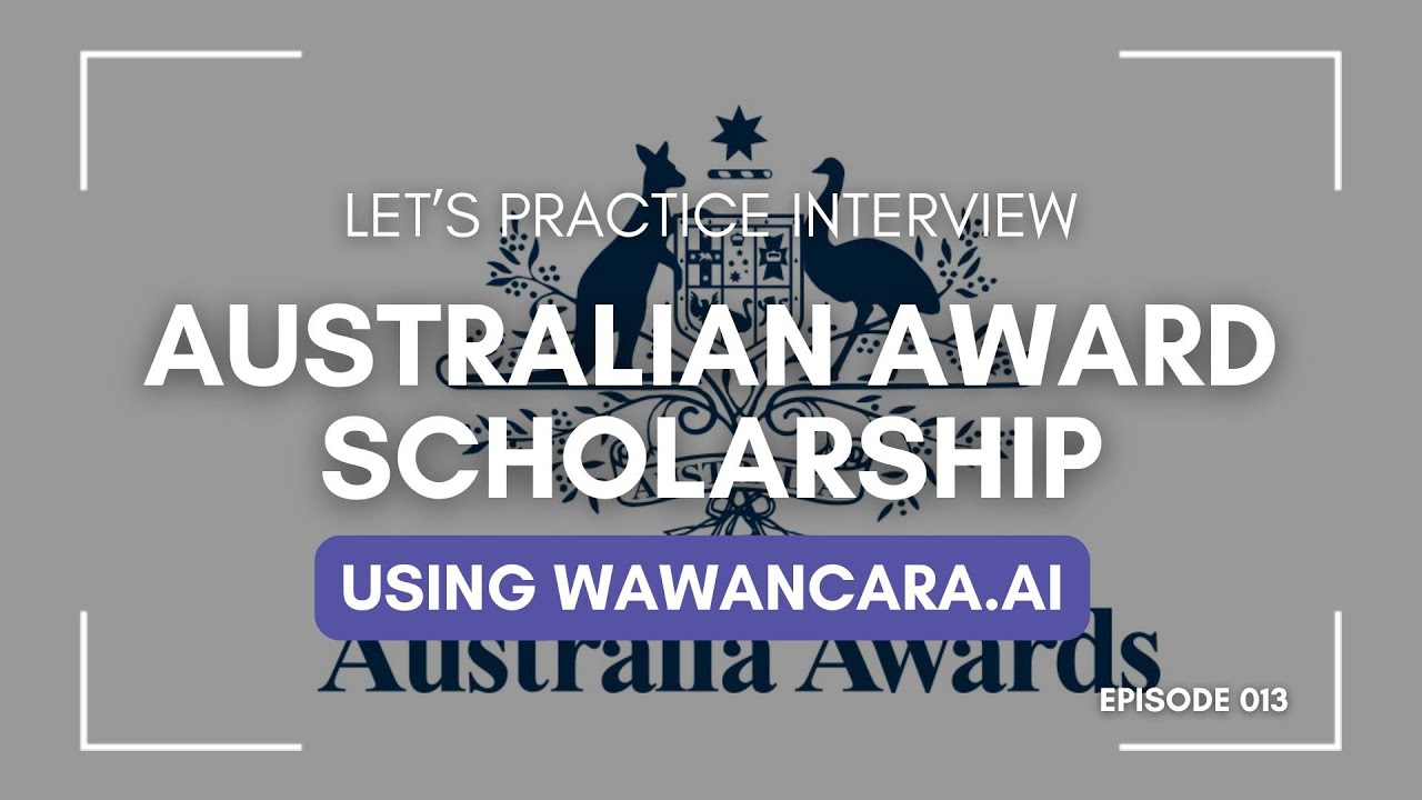 Australian Awards Scholarship Interview Practice with AI 🤖 | Wawancara.ai ✨