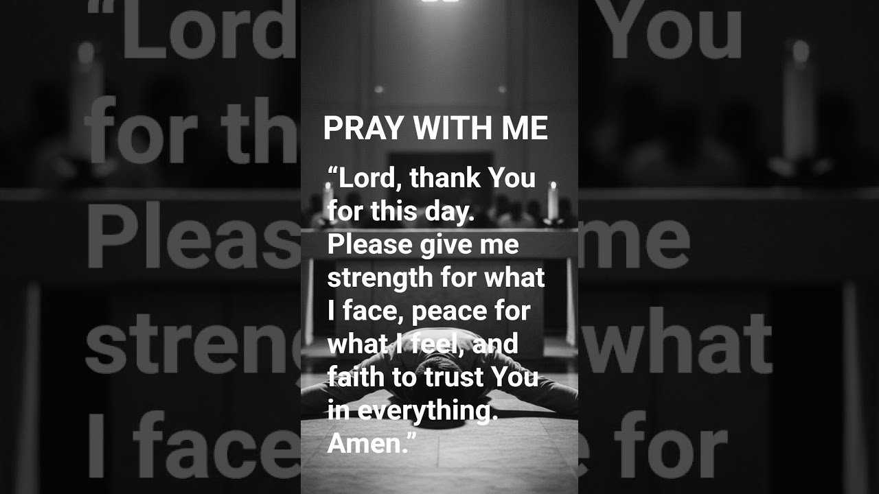 Short Prayer for Today | Strength, Peace & God’s Help 
