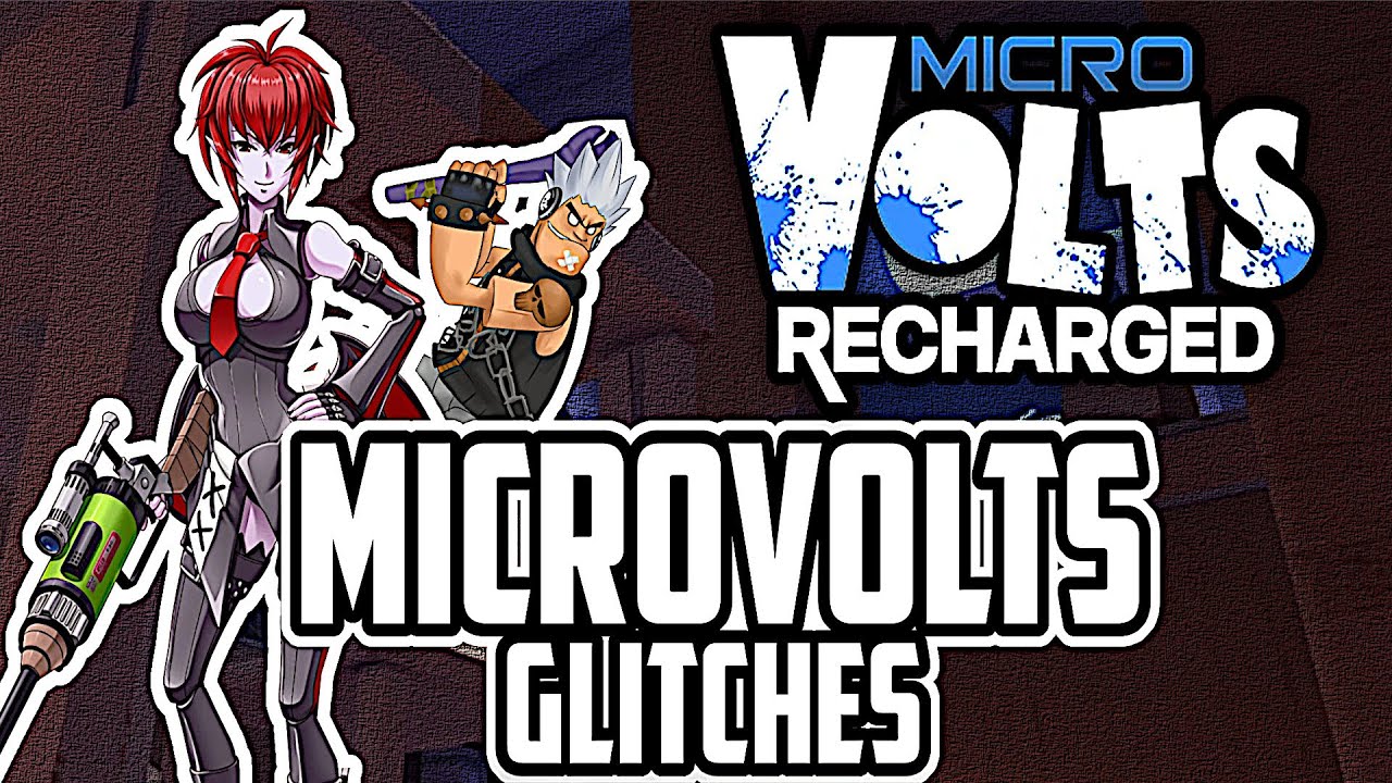♛ Microvolts Recharged ♛ Glitches/Tricks ♛ 2023 ♛