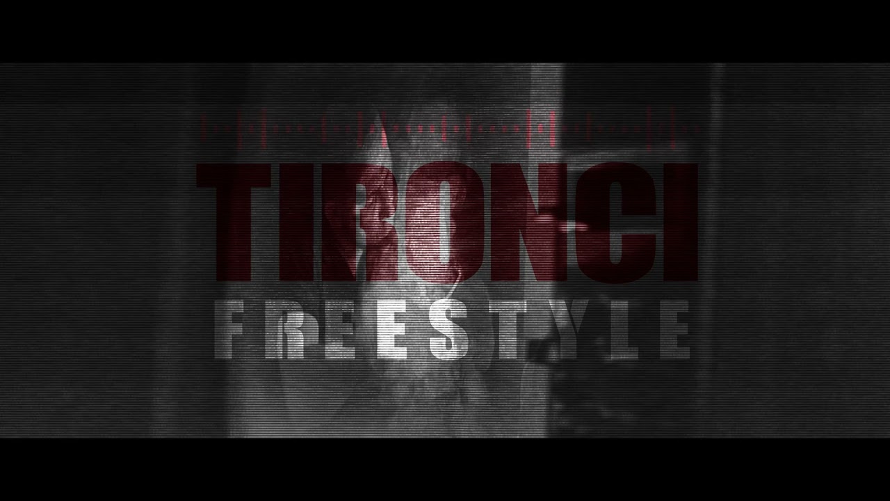 TIRONCi - FREESTYLE (Back Down )