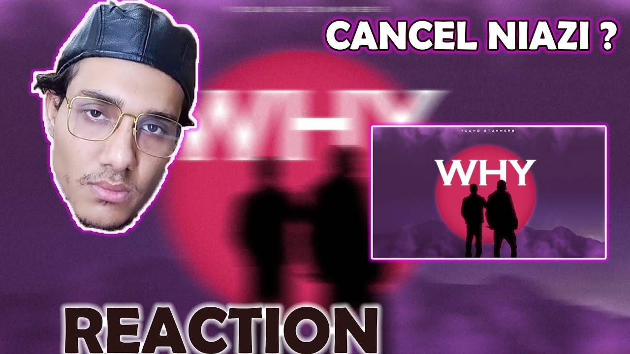 WHY - Young Stunners | Talha Anjum | Talhah Yunus | Prod. by Jokhay || RE- UPLOAD |