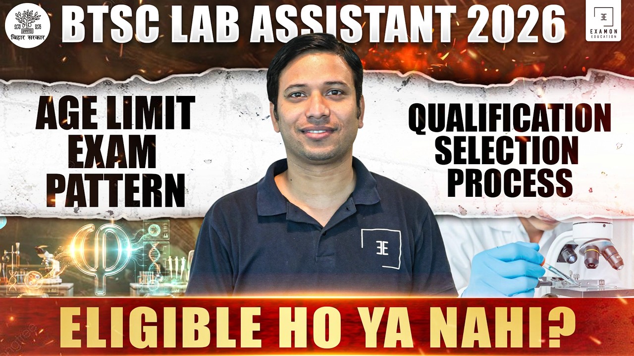 BTSC Lab Assistant 2026 | Age Limit, Qualification, Exam Pattern & Selection Process Explained