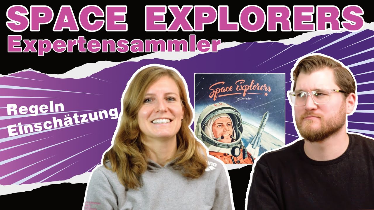 Space Explorers - Experten sammeln und ab ins All - Regeln und Einschätzung
