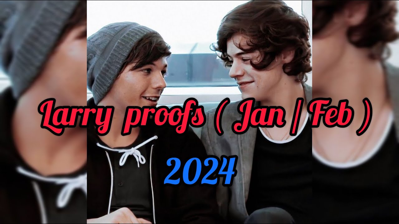 Recent Larry proofs /updates January||Feb 2024