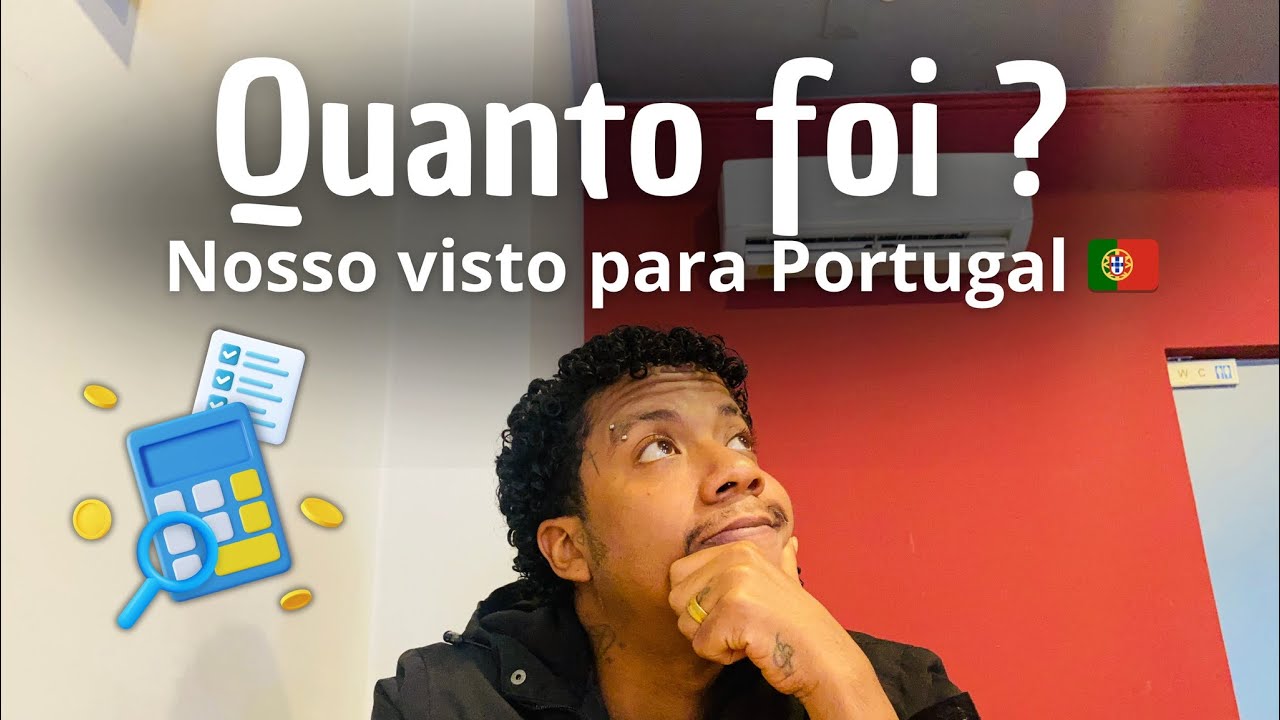 Quanto Custa Tirar o Visto de Procura de Trabalho para Portugal? 💼🇵🇹