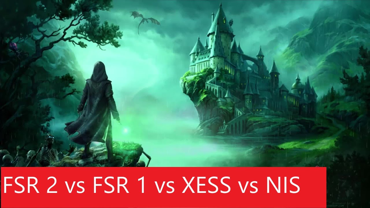 Hogwarts Legacy | FSR 2 vs FSR 1 vs XESS vs NIS | 1080p Low