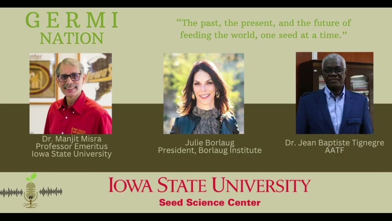 GermiNation E4S1: The past, the present, and the future of feeding the world, one seed at a time