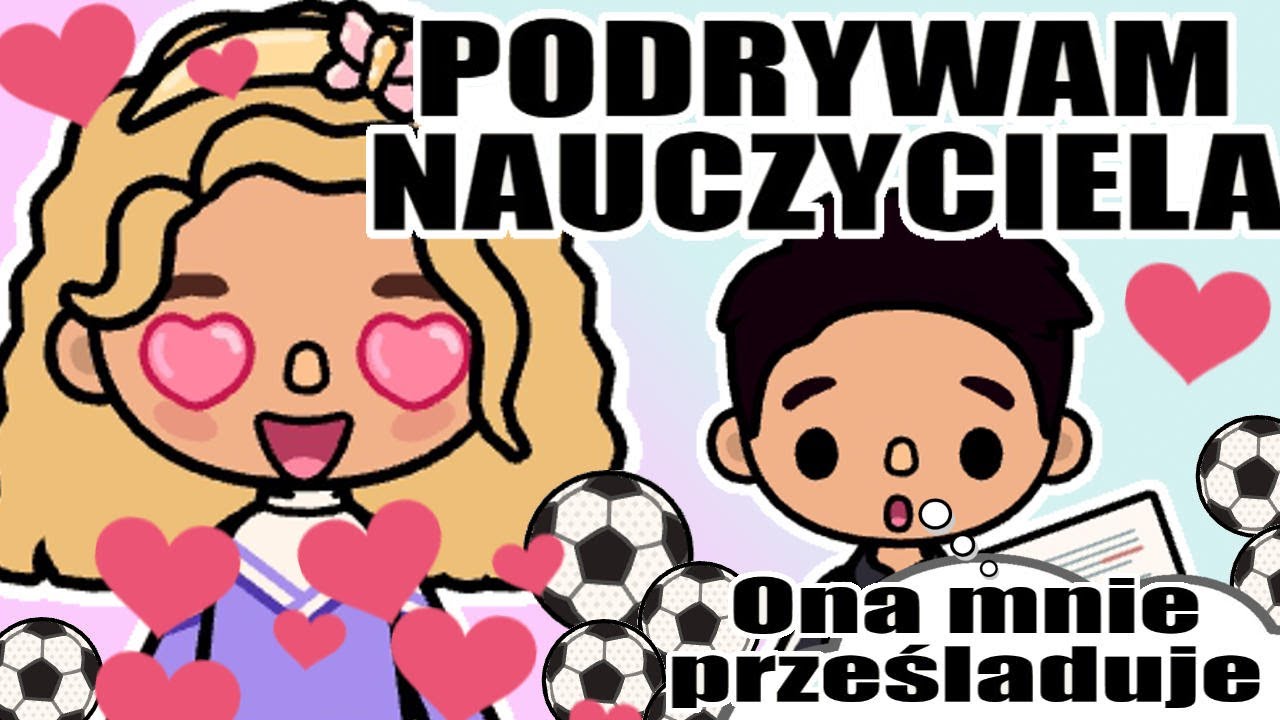 MIA PODRYWA NAUCZYCIELA 😱💘 Pan Krzyś na celowniku! 🎯 | historyjki miłosne Toca Boca