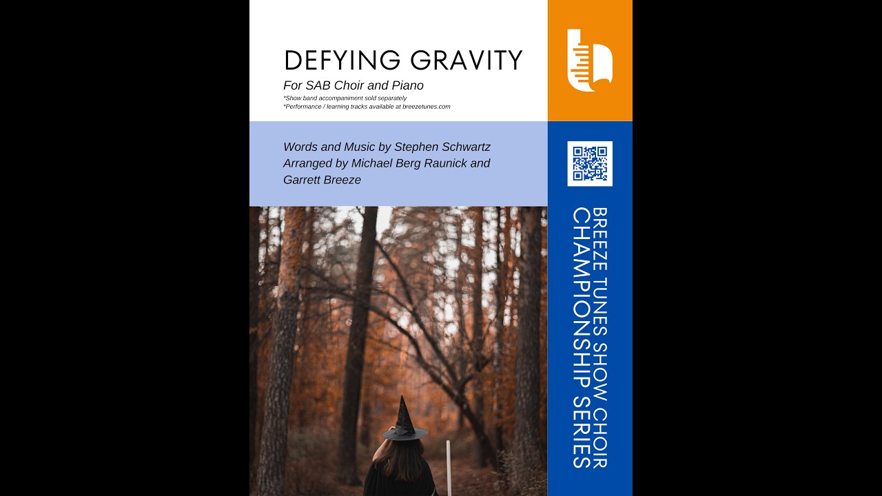 Defying Gravity | Arranged by Michael Berg Raunick & Garrett Breeze | SAB Choir (Sheet Music Video)