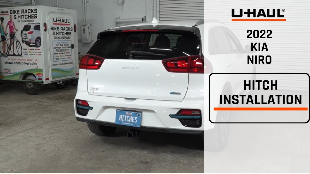 2022 Kia Niro EV | U-Haul Trailer Hitch Installation