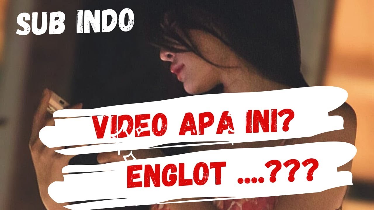 ENGLOT SUB INDO - Ini video Englot yang sering kalian minta !!! - Eps 38