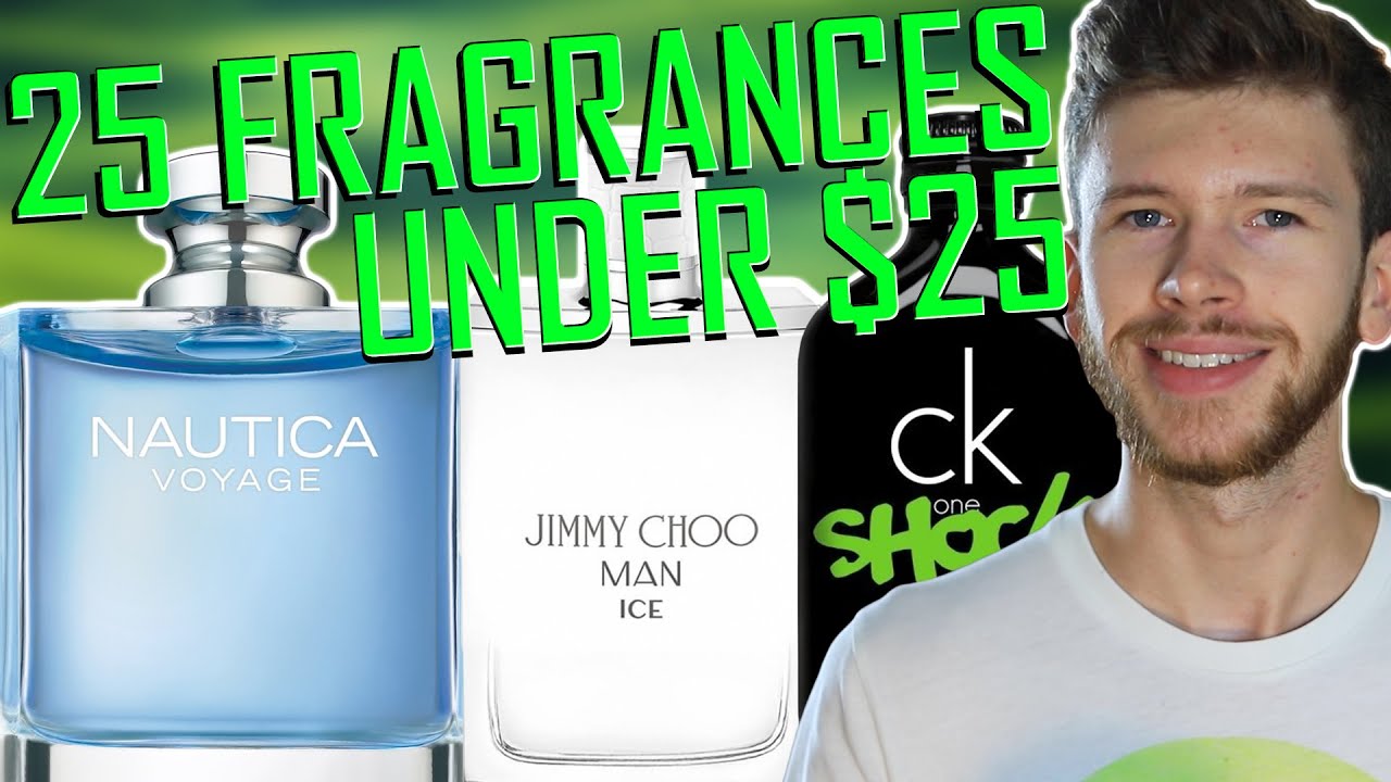 25 FANTASTIC FRAGRANCES UNDER $25 | BEST CHEAP FRAGRANCES FOR MEN