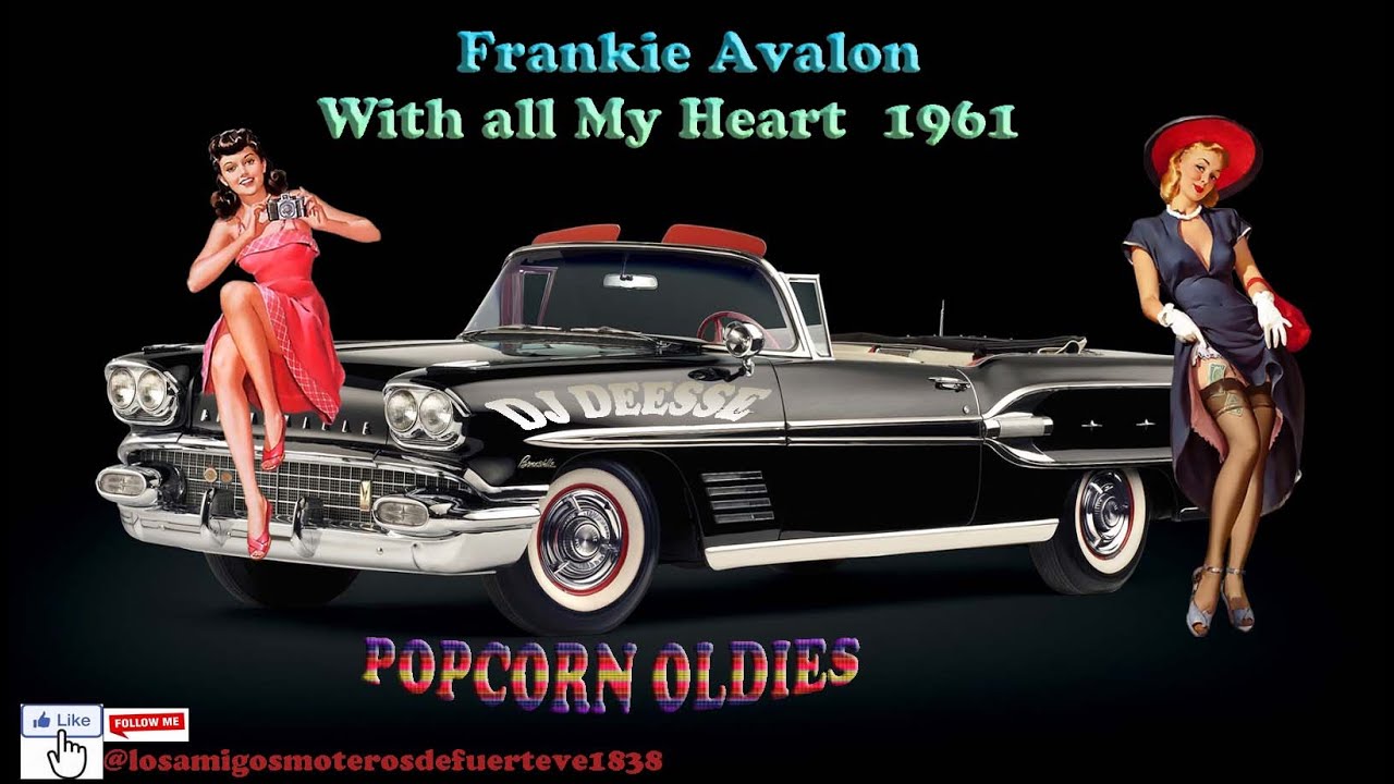 POPCORN OLDIES 2026  - Frankie Avalon - With all My Heart  1961