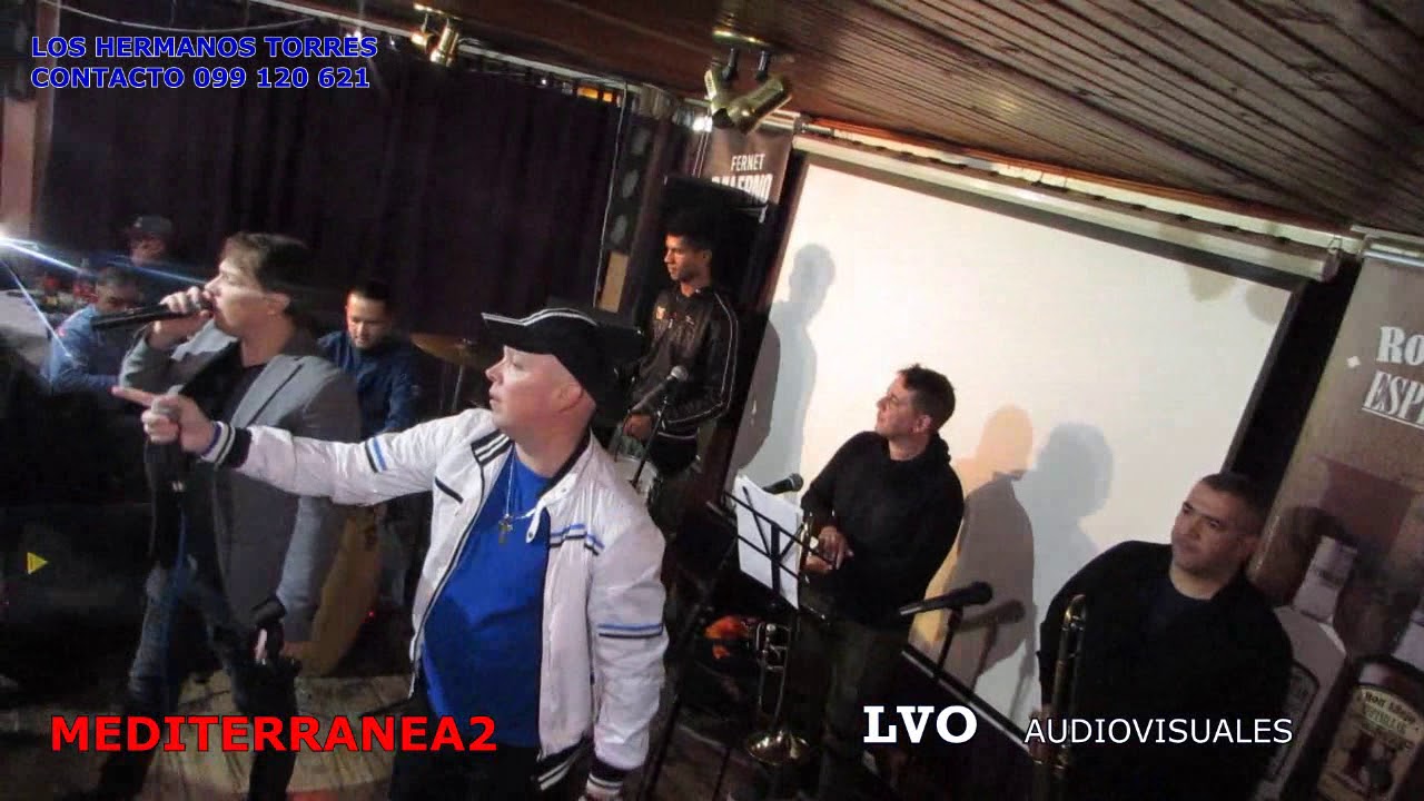 LOS HERMANOS TORRES ,SIEMPRE MAS MEDITERRANEA 2   LVO Producciones audioVisuales