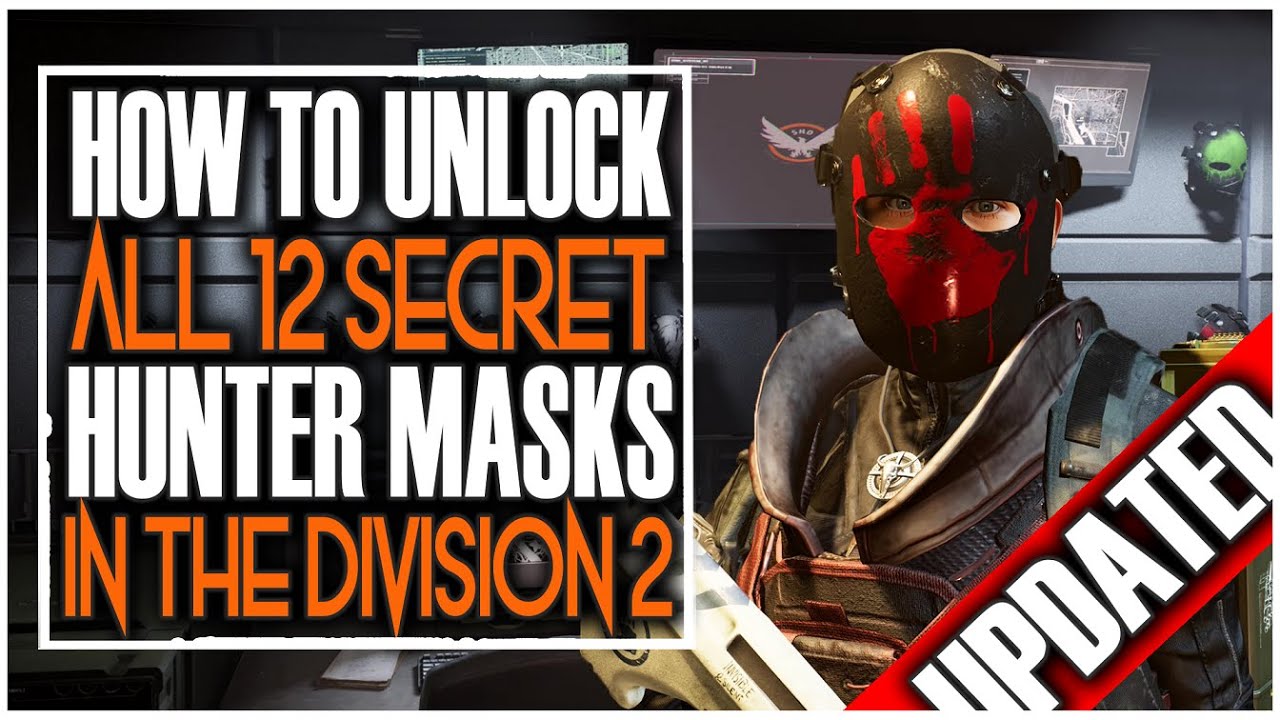 HOW TO GET ALL 12 SECRET HUNTER MASK IN DIVISION 2 | ALL LOCATIONS AND 8 IVORY KEYS UPDATED