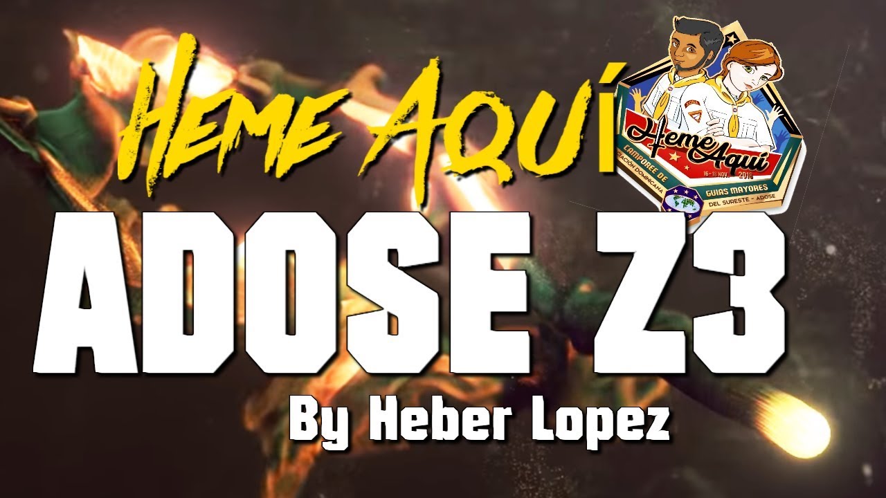 Canción Zona 3 Heme Aqui - Camporee 2018 (ADOSE)