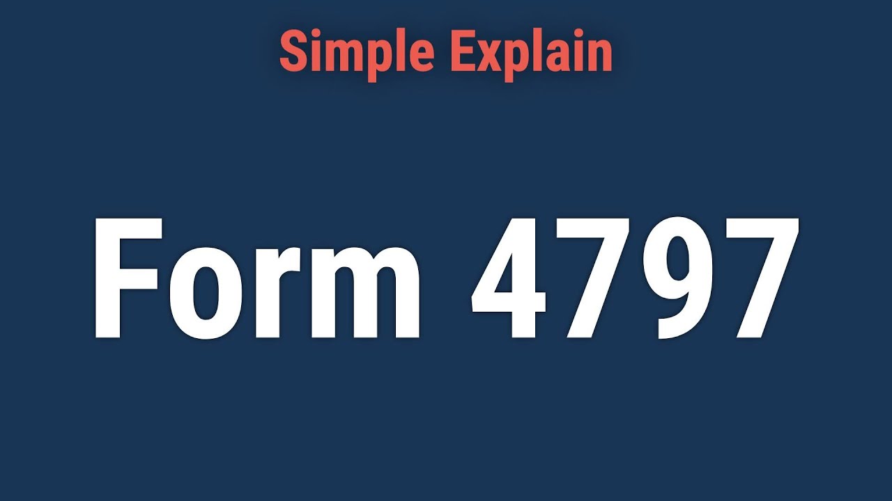 What is Form 4797: Sales of Business Property?