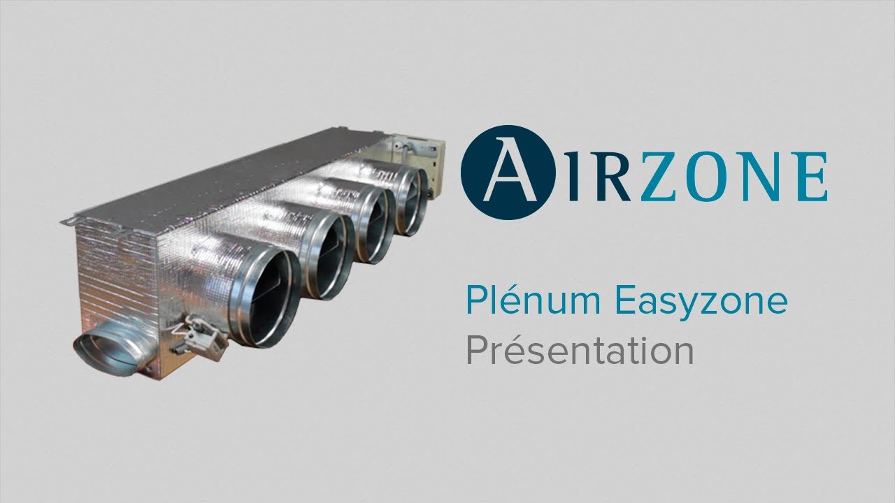 Plénum Easyzone - Présentation