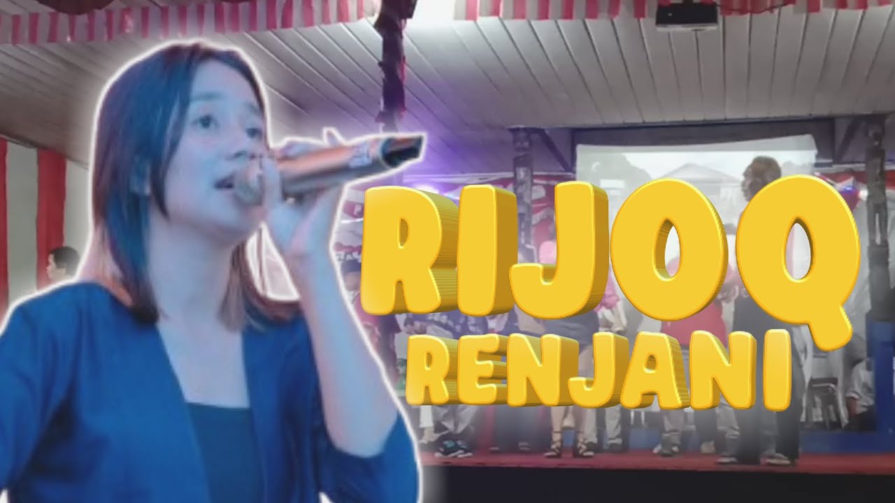 LAGU RIJOQ - RENJANI - DI KAMPUNG PENTAT