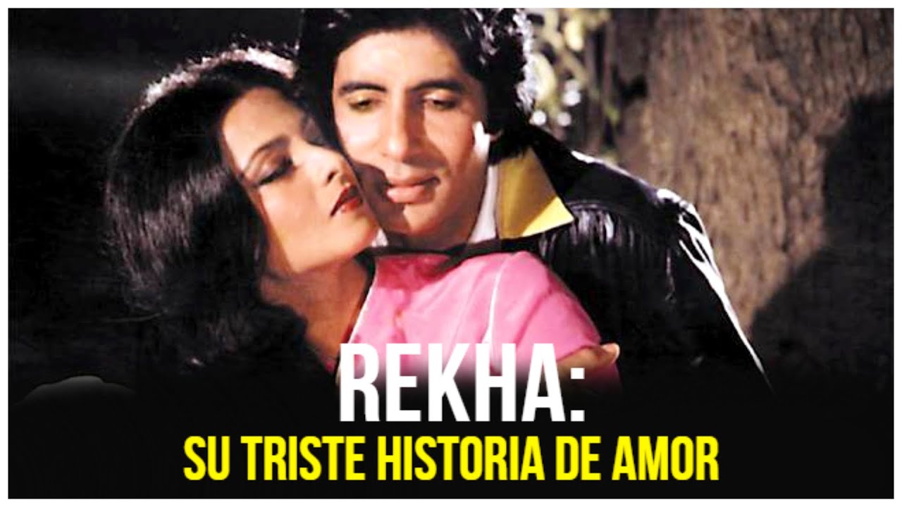 La TRISTE historia de AMOR de REKHA