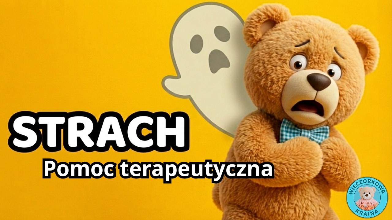 Twoje dziecko boi się ciemności? Bajka o Misiu Tadziu | techniki samoregulacji | emocje dzieci