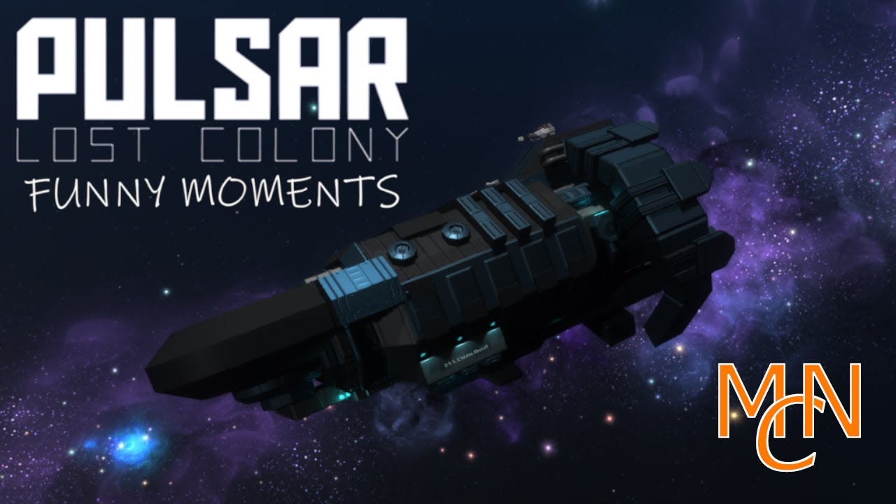 A Ship of The Damned - PULSAR: Lost Colony Funny Moments