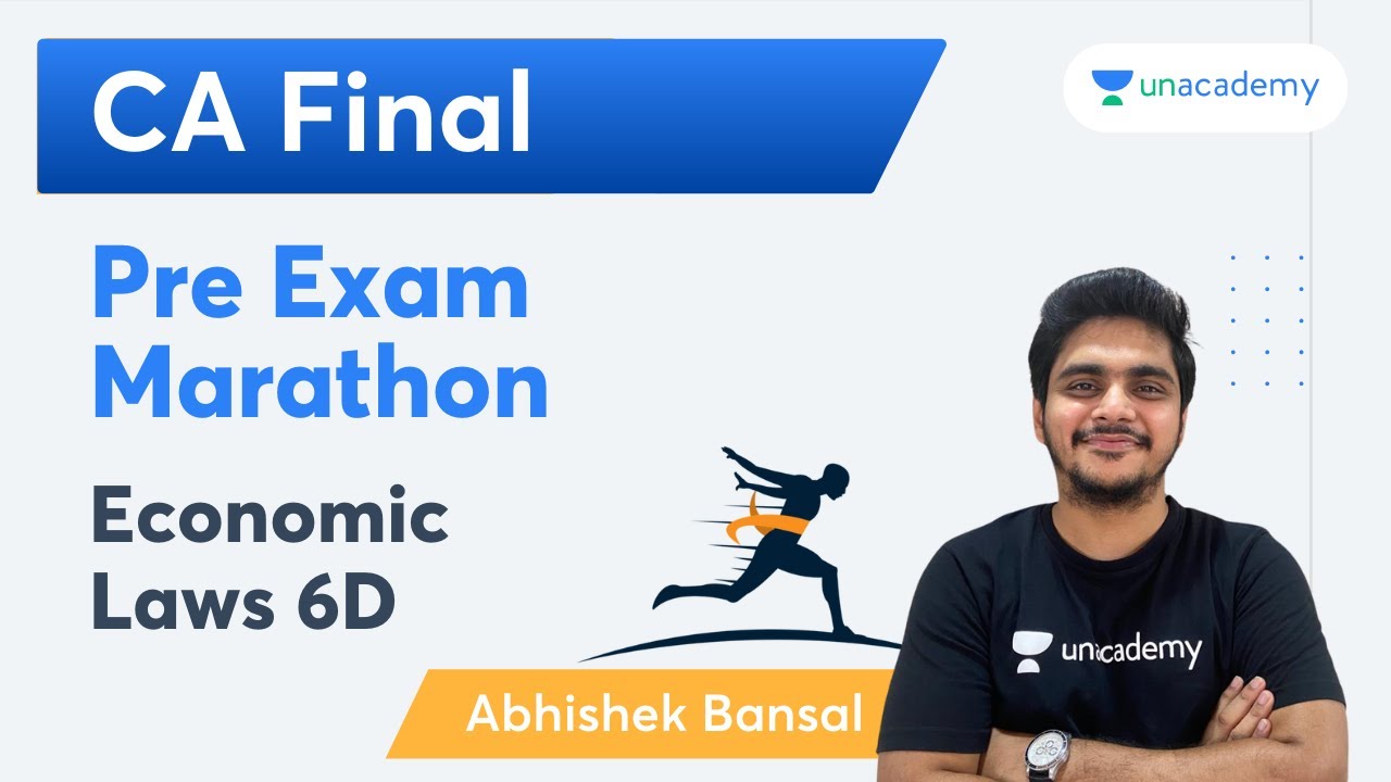 CA Final Economic Laws 6D | Pre Exam Marathon | Law | Abhishek Bansal