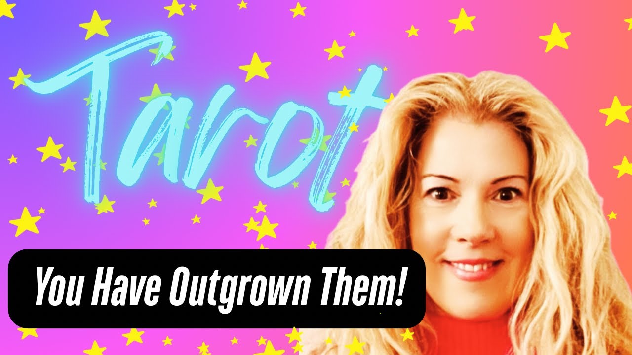 💫 You’ve OUTGROWN This Person, People, or Place! Tarot Reading—Timeless! @TarotInParisWithZoe 